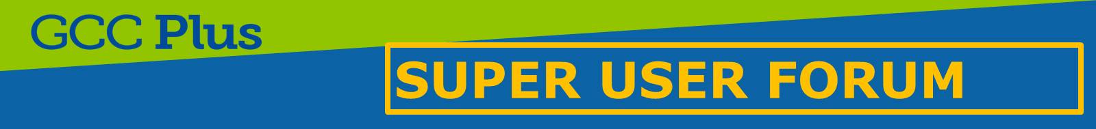 GCCPlus 'super-user-forum'